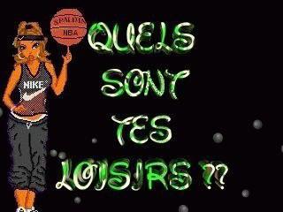 Quels sont tes loisirs??