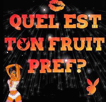 Quel est ton fruit préféré??